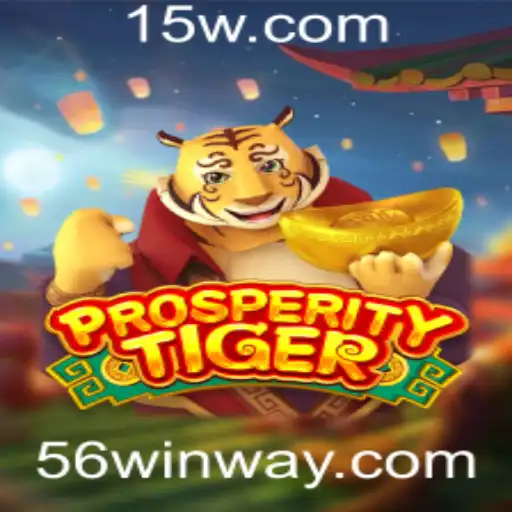 56win - Descubra o Fascinante Mundo de ProsperityTiger: Uma Jornada de Estratégia e Sucesso